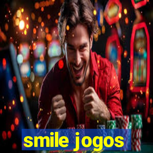 smile jogos